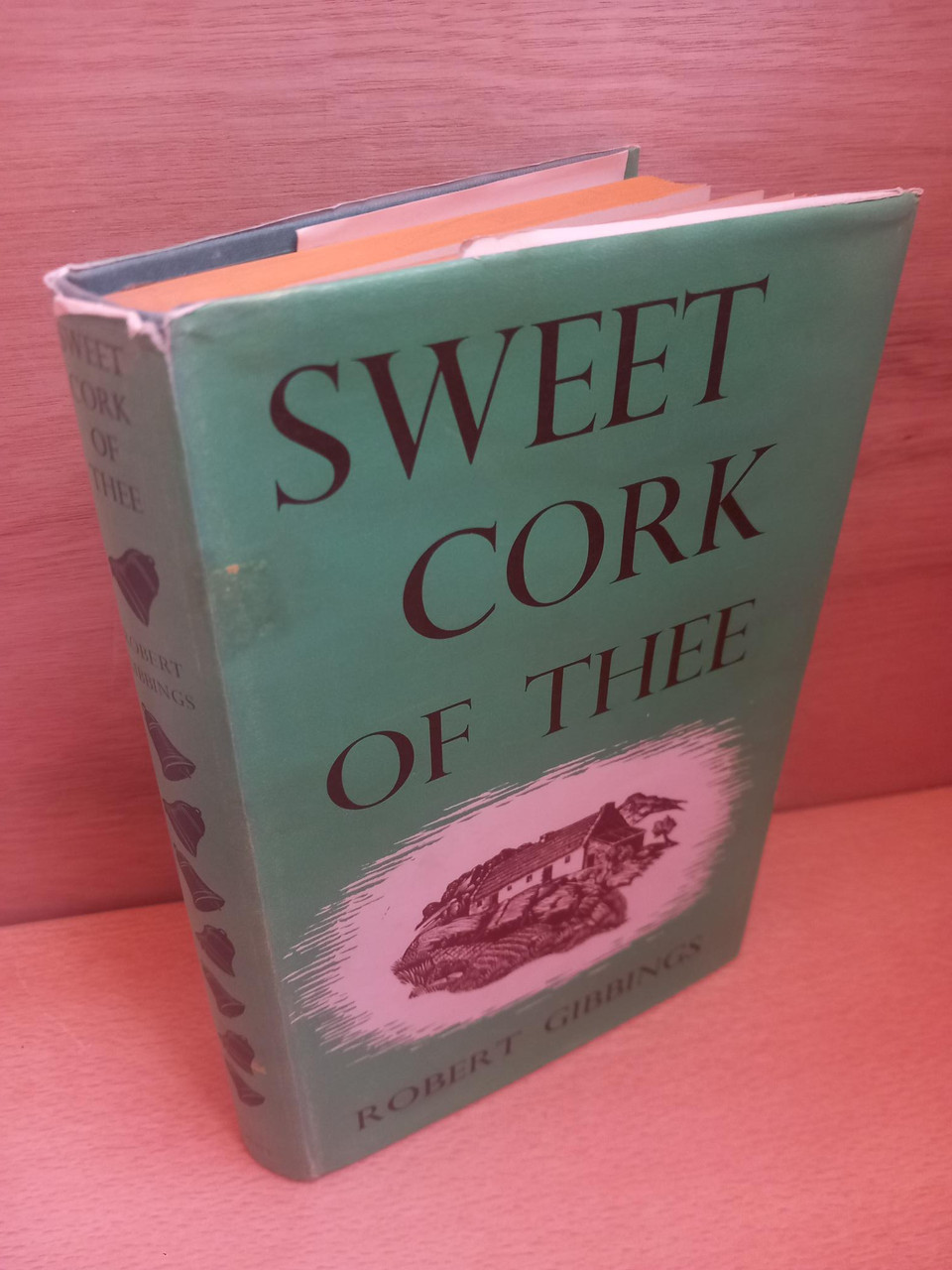 Robert Gibbings - Sweet Cork of Thee - Hardcover Illustrated 1952