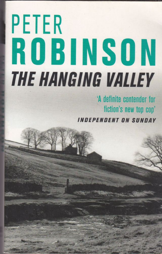 Peter Robinson / The Hanging Valley ( DCI Banks Novels - Book 4 )