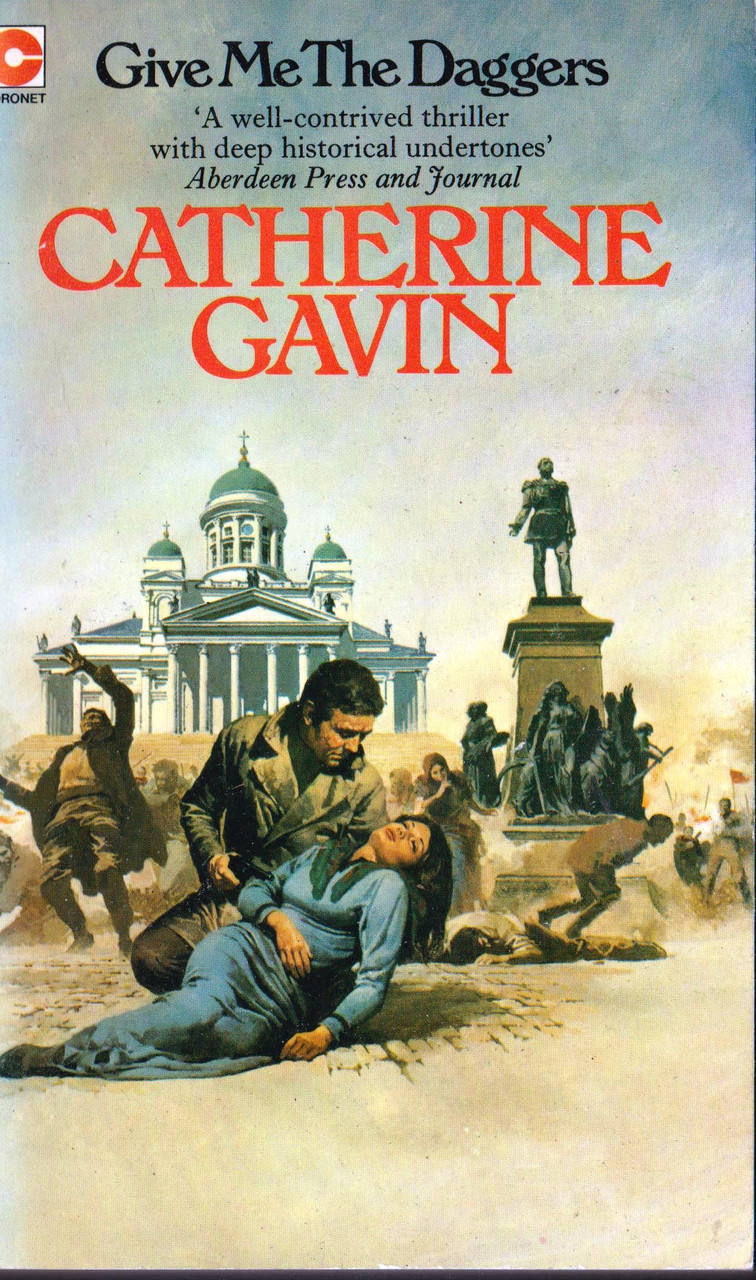 Catherine Gavin / Give Me The Daggers (Vintage Paperback)