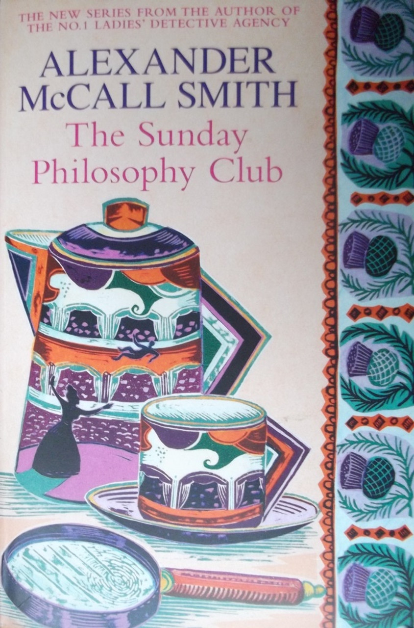 Alexander McCall Smith The Sunday Philosophy Club TheBookshop.ie