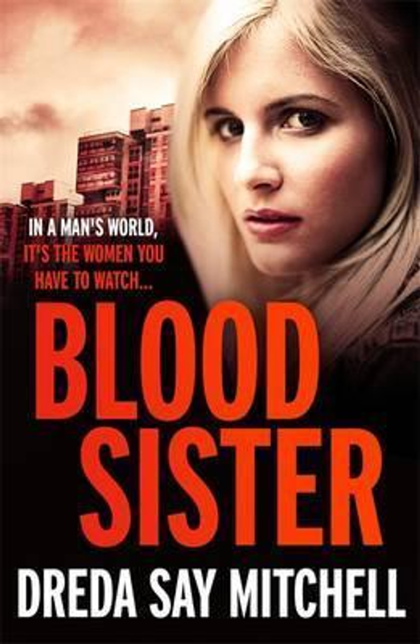 Dreda Say Mitchell / Blood Sister