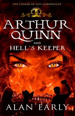 Alan Early / Arthur Quinn and Hell's Keeper