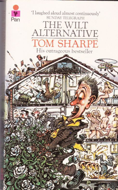 Tom Sharpe / The Wilt Alternative