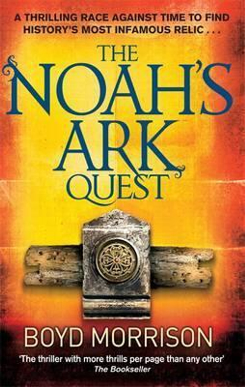 Boyd Morrison / The Noah's Ark Quest