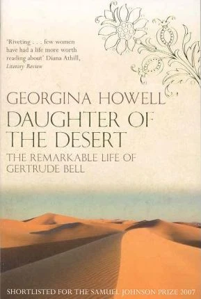 Georgina Howell / Daughter of the Desert