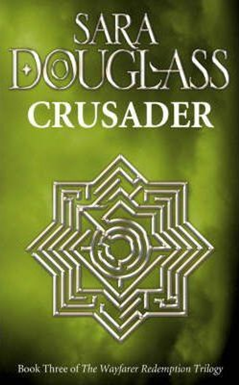 Sara Douglass / Crusader Sara Douglass / Crusader