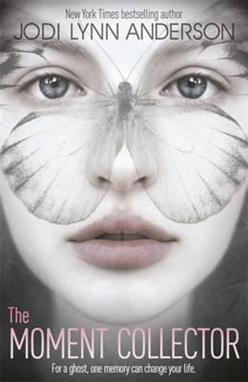 Jodi Lynn Anderson / The Moment Collector