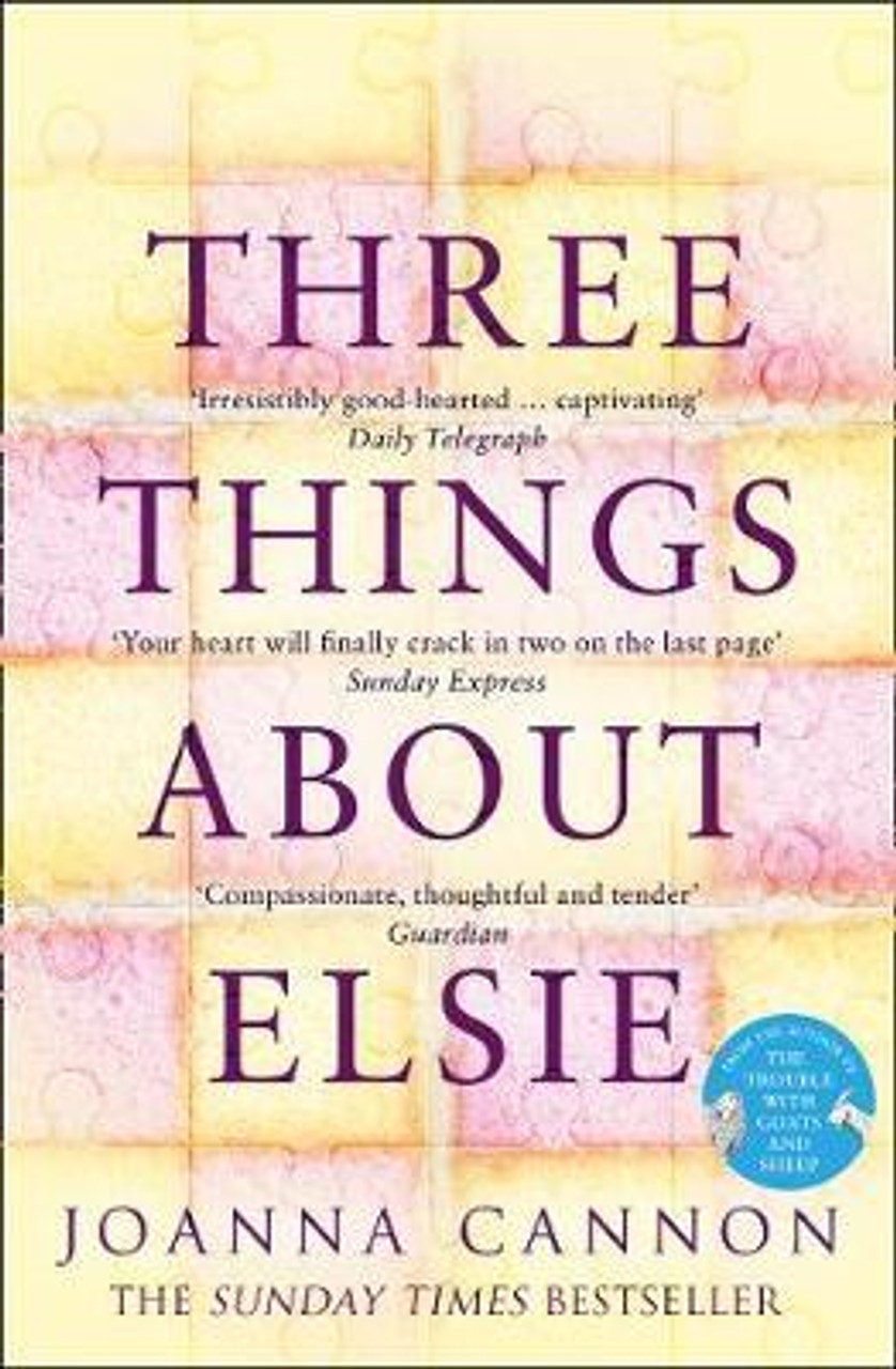 Joanna Cannon / Three Things About Elsie