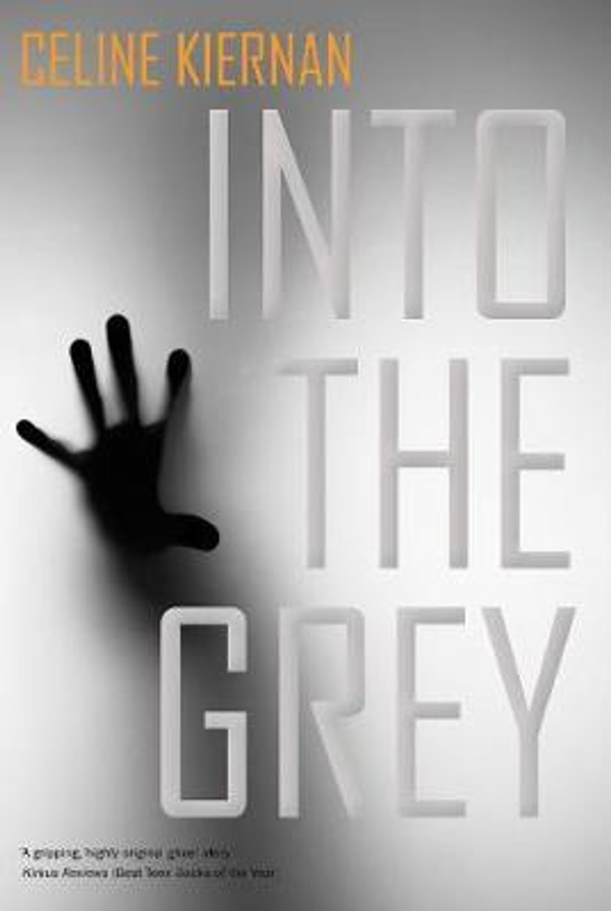 Celine Kiernan / Into the Grey