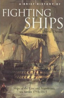David Tudor Davies / A Brief History of Fighting Ships