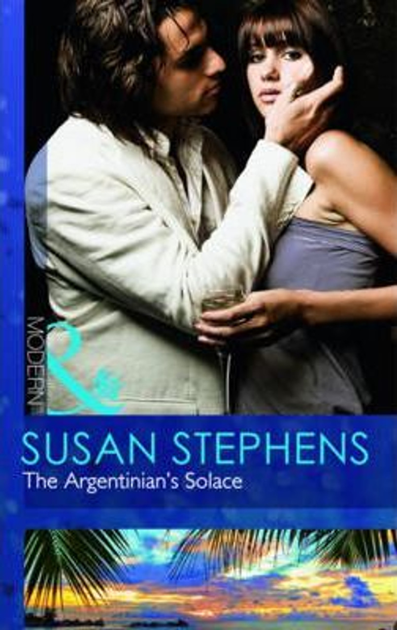 Mills & Boon / Modern / The Argentinian's Solace