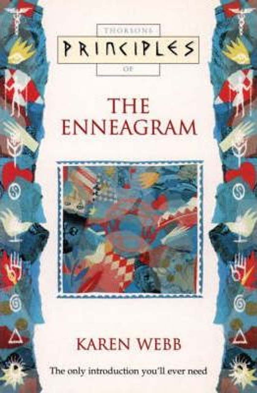 Karen A. Webb / Principles of the Enneagram Karen A. Webb / Principles of the Enneagram