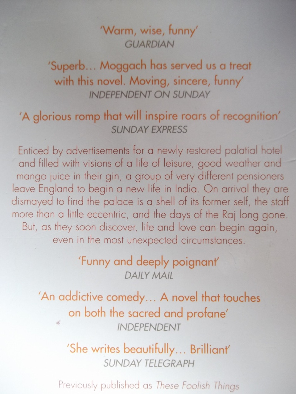 Deborah Moggach / The Best Exotic Marigold Hotel