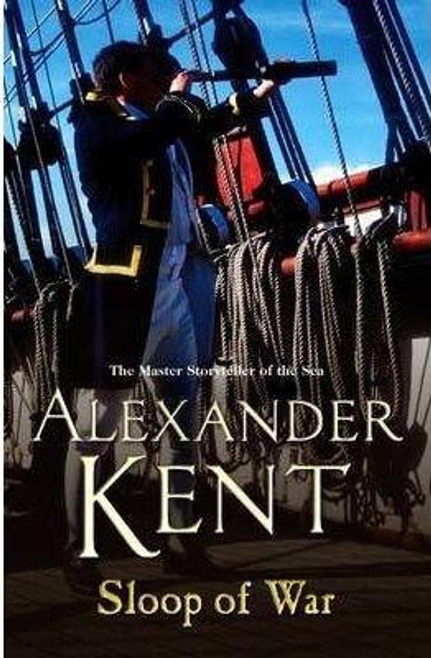 Alexander Kent / Sloop of War