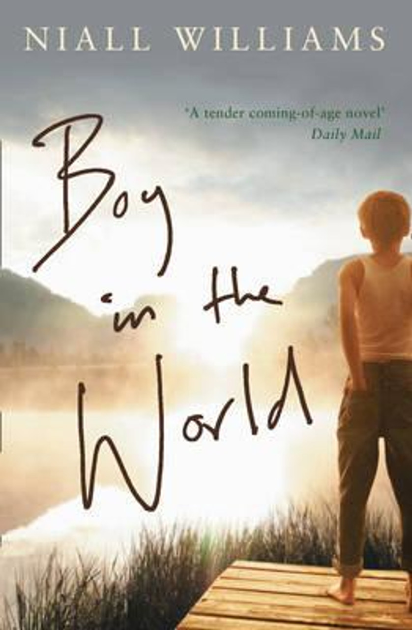 Niall Williams / Boy in the World