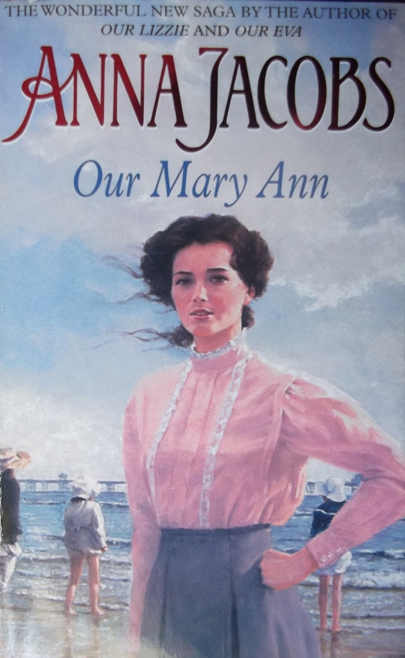 Anna Jacobs / Our Mary Ann