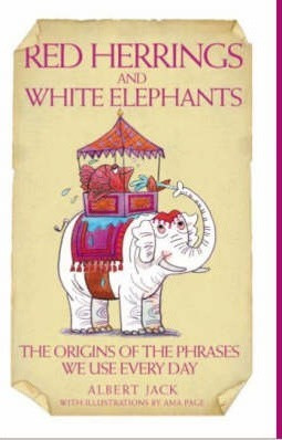 Albert Jack / Red Herrings and White Elephants