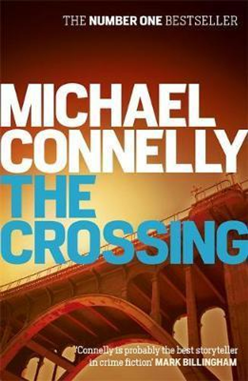 Michael Connelly / The Crossing (Harry Bosch Novels - Book 18 )