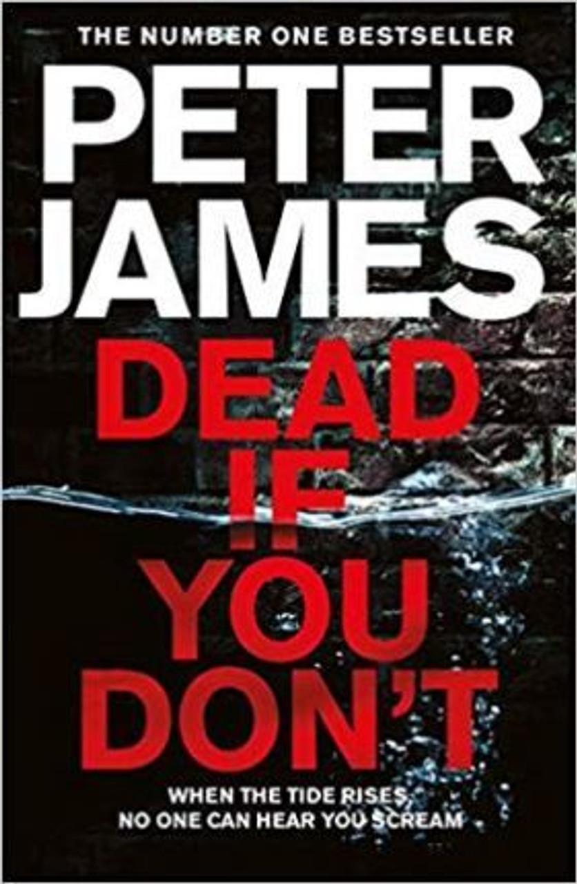 Peter James / Dead If You Don't ( DSI Peter James Series - Book 14)