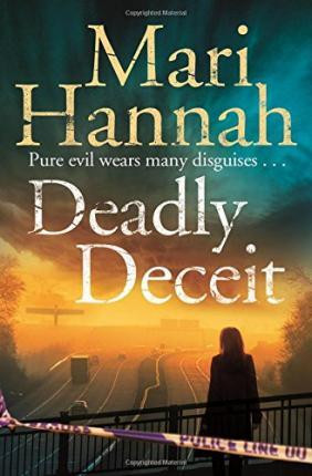 Mari Hannah / Deadly Deceit