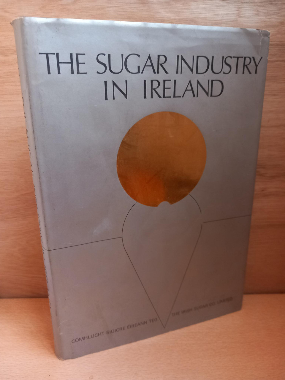Michael Foy - The Sugar Industry in Ireland - HB Illustrated 1975 - Siúcra