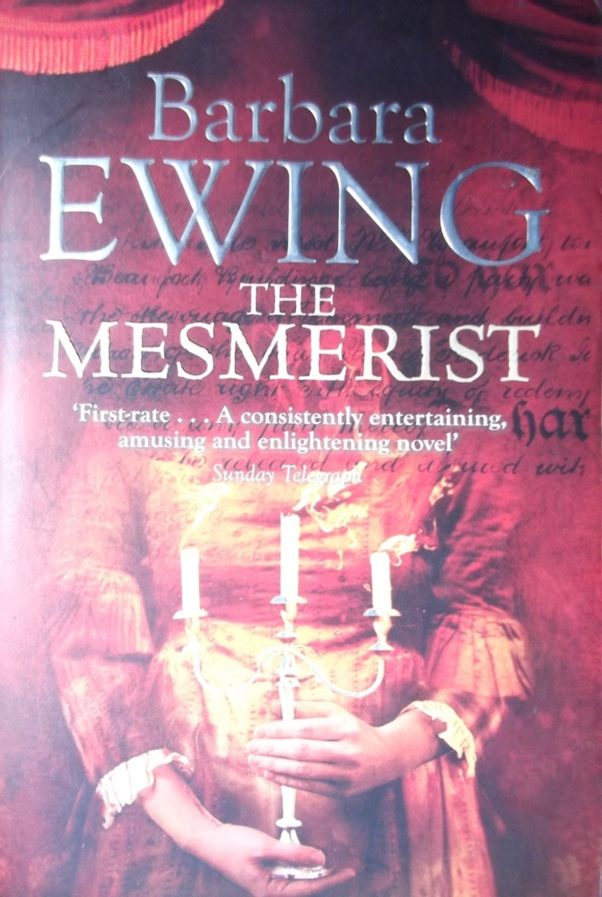 Barbara Ewing / The Mesmerist