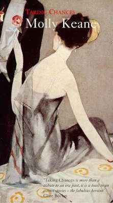 Molly Keane / Taking Chances