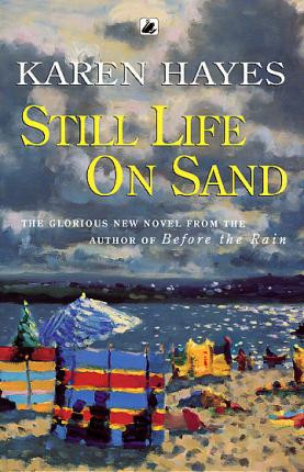Karen Hayes / Still Life On Sand