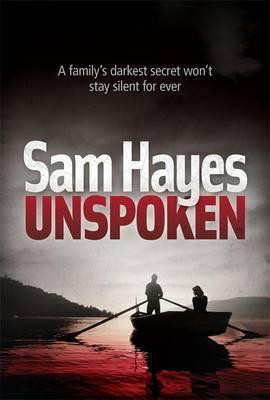 Samantha Hayes / Unspoken