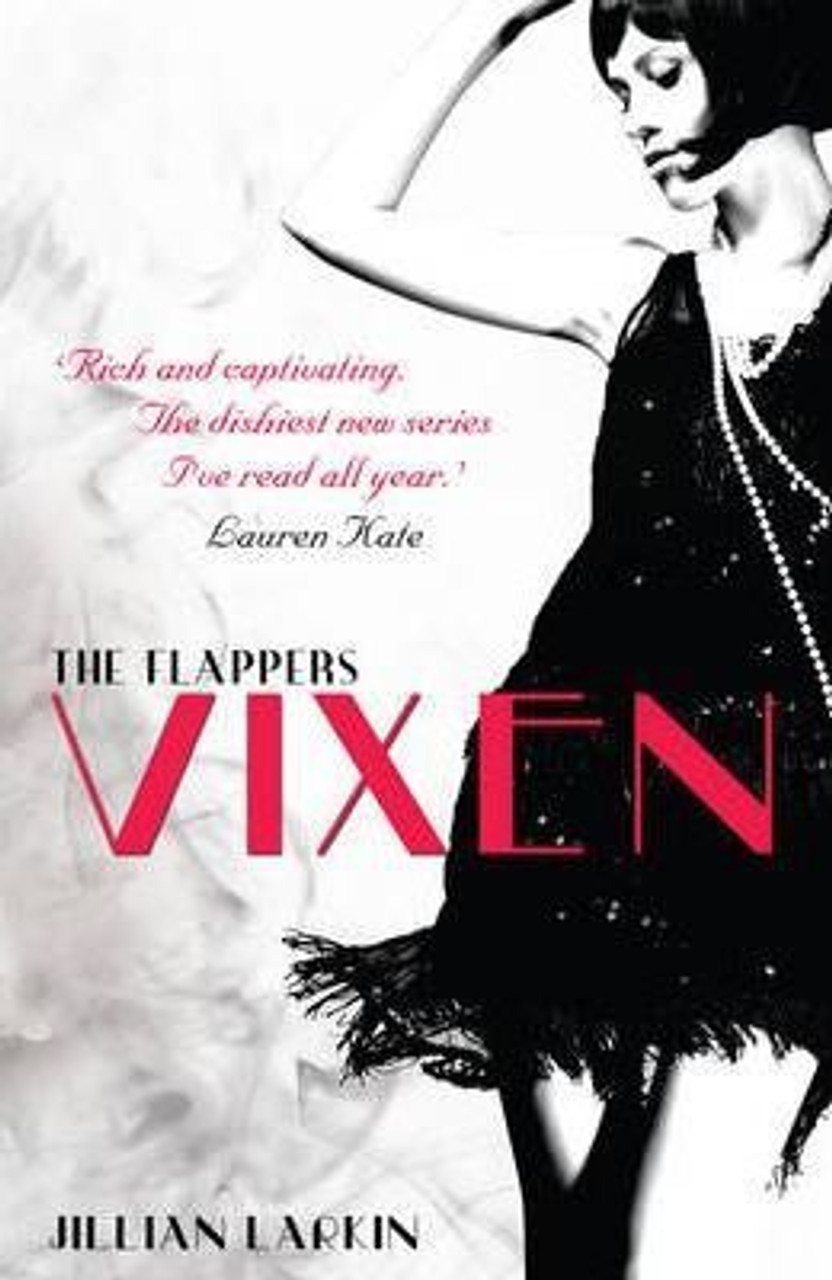 Jillian Larkin / The Flappers: Vixen