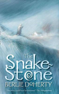 Berlie Doherty / The Snake-stone
