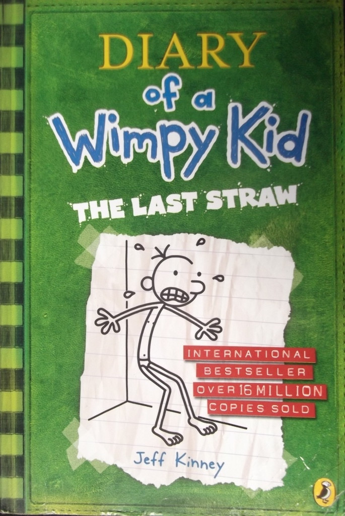 Jeff Kinney / Diary of a Wimpy Kid: The Last Straw ( Wimpy Kid, Book 3)