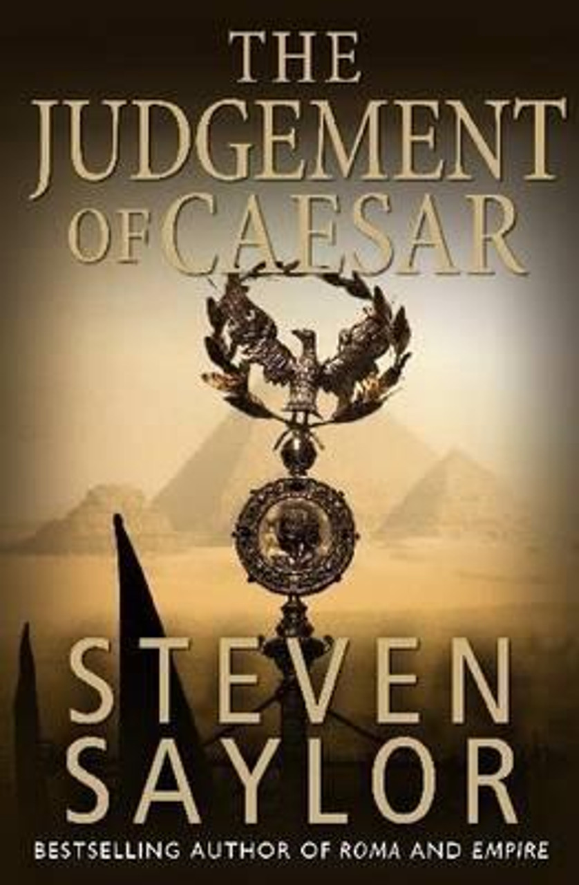 Steven Saylor / The Judgement of Caesar