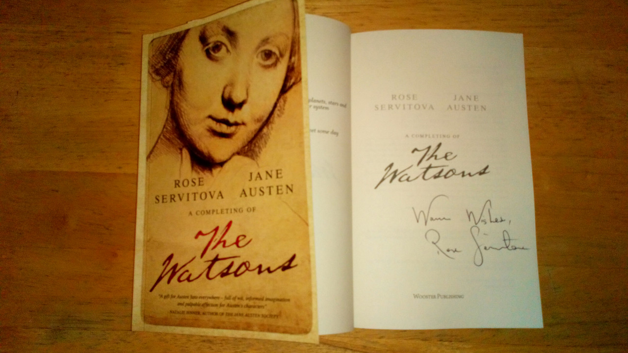 Rose Servitova- The Watsons - SIGNED PB 2019 - Brand New - Jane Austen