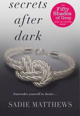 Sadie Matthews / Secrets After Dark