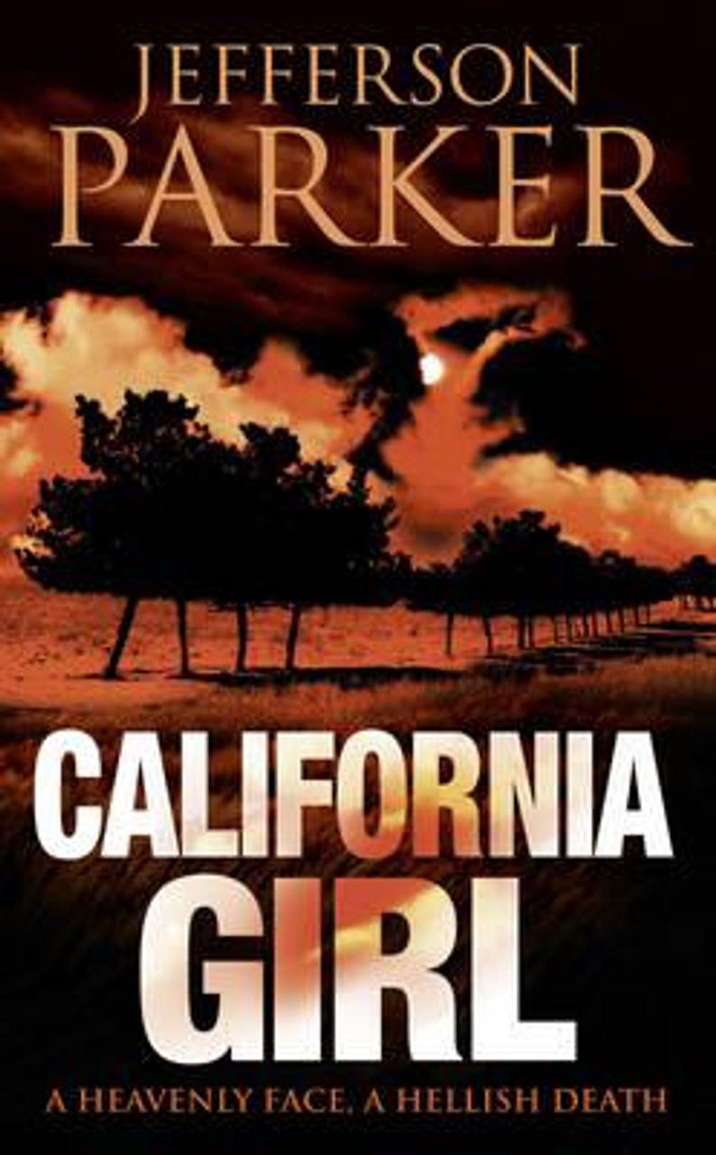 Jefferson Parker / California Girl