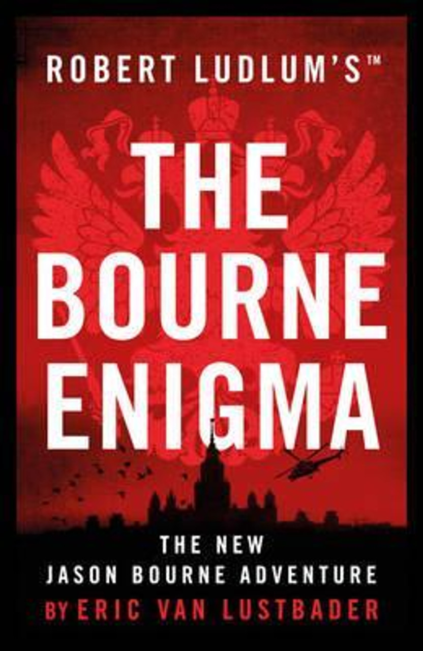 Eric Van Lustbader / Robert Ludlum's (TM) The Bourne Enigma