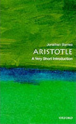 Jonathan Barnes / Aristotle: A Very Short Introduction