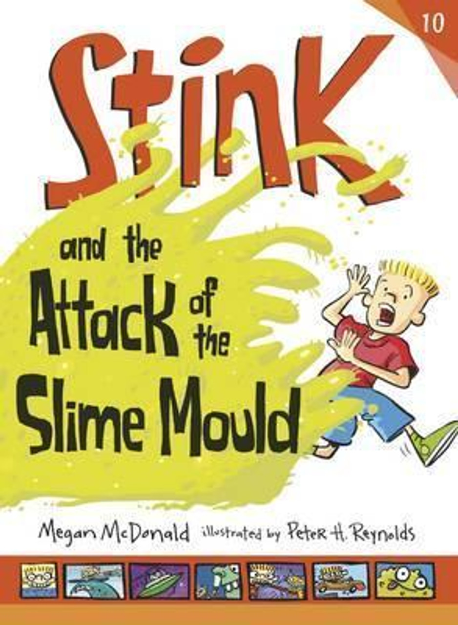 Megan McDonald / Stink and the Attack of the Slime Mould