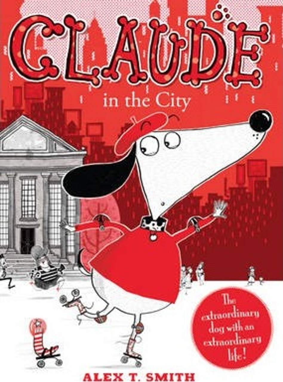 Alex T. Smith / Claude in the City