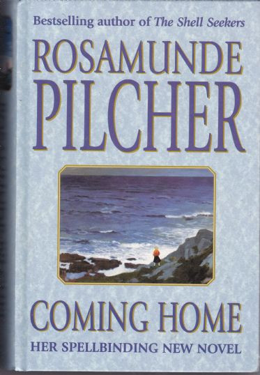 Rosamunde Pilcher / Coming Home