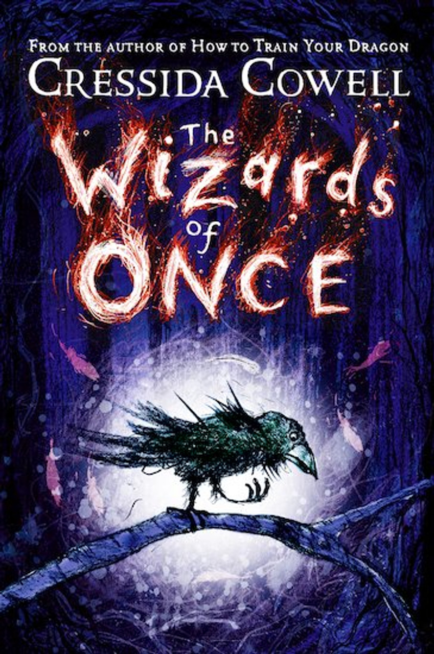 Cressida Cowell / The Wizards of Once