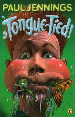Paul Jennings / Tongue-Tied!