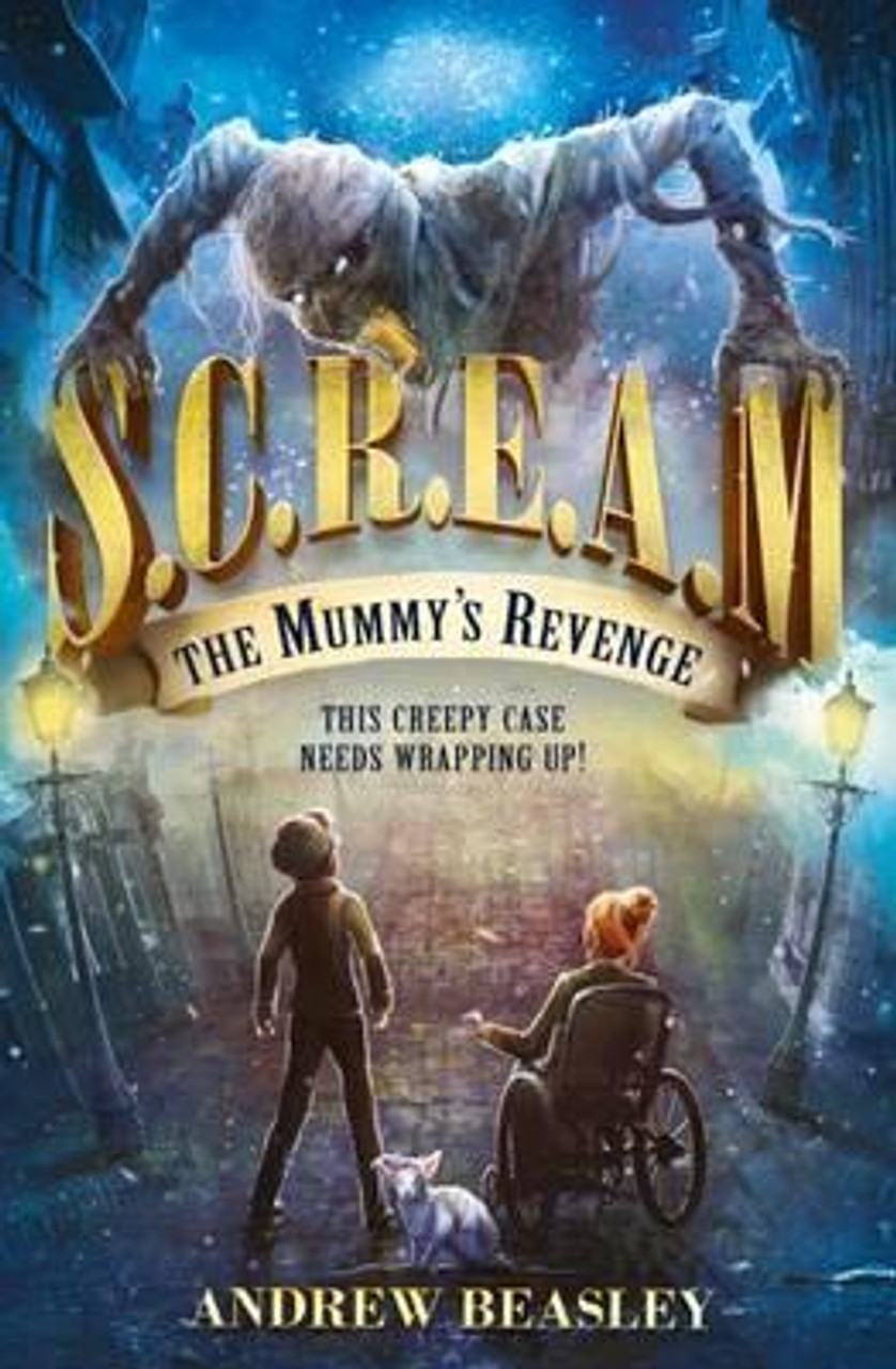 Andrew Beasley / S.C.R.E.A.M (1) : The Mummy's Revenge