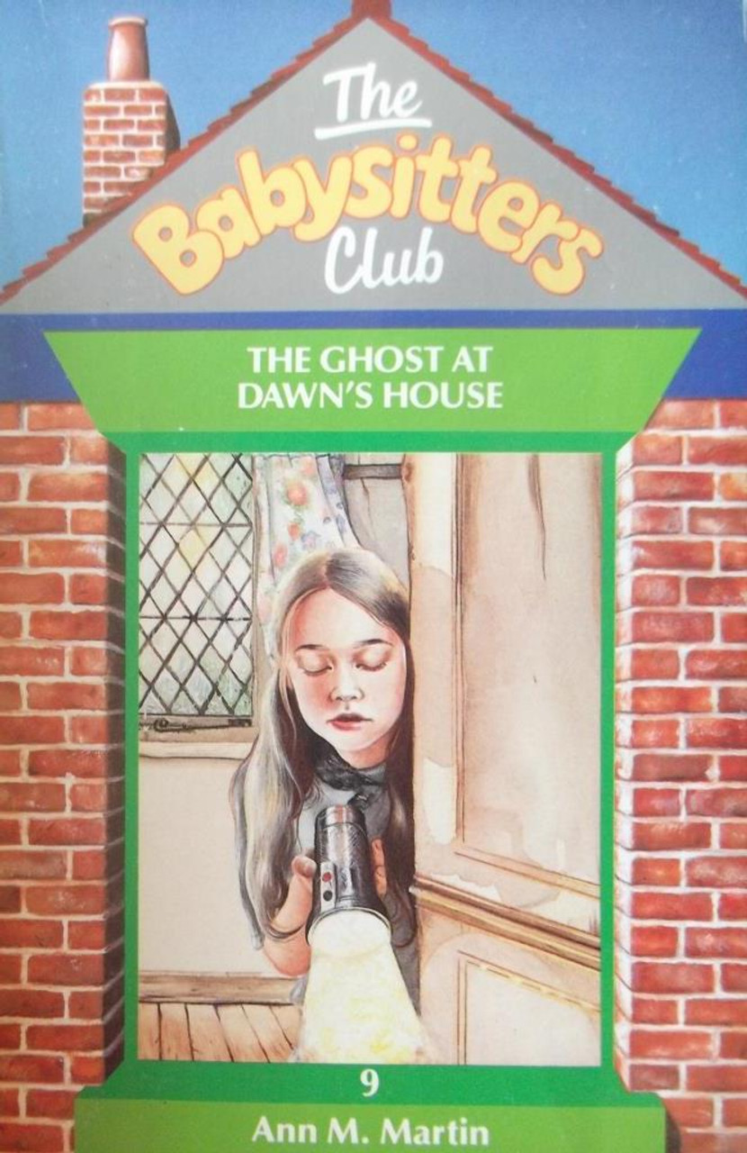 Ann M. Martin / The Babysitters Club: The Ghost at Dawn's House