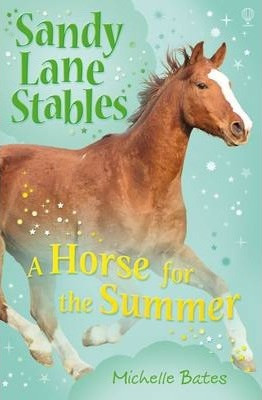 Michelle Bates / A Horse for the Summer