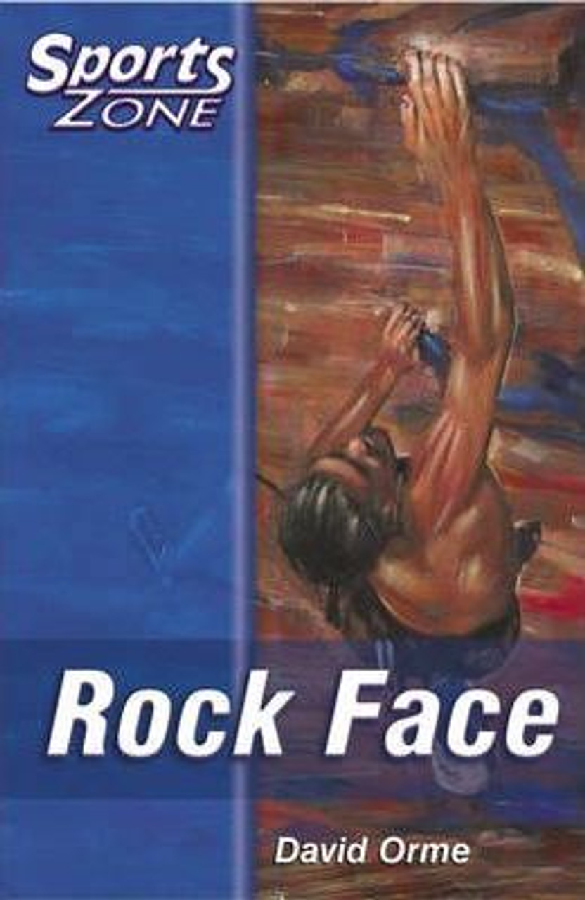David Orme / Sports Zone Level 2 - Rock Face: Bk.1