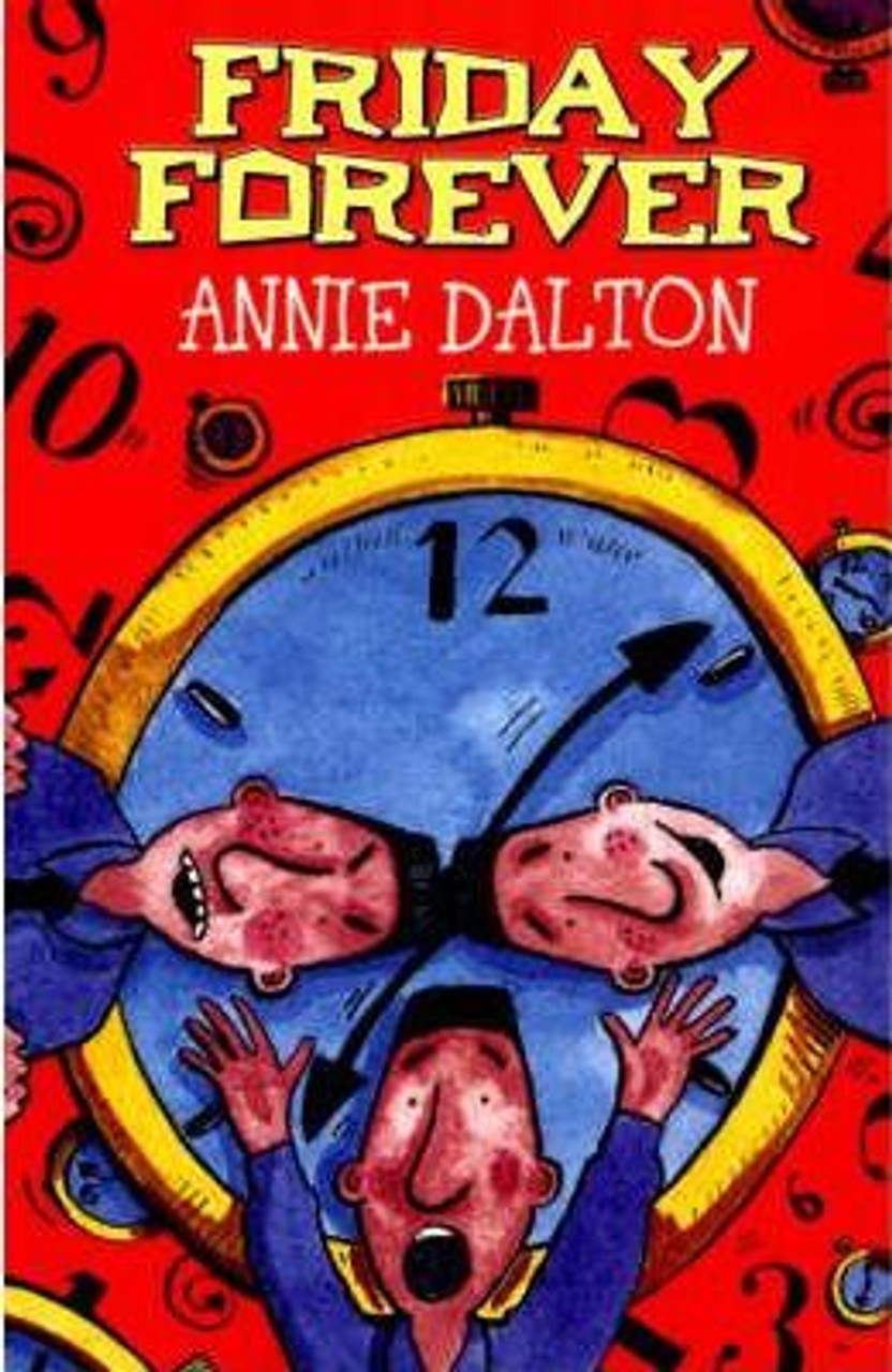 Annie Dalton / Friday Forever