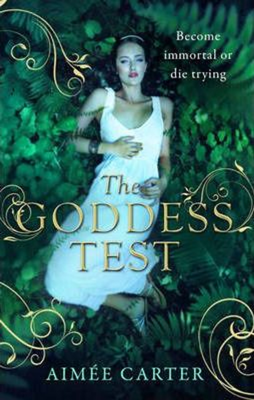 Aimee Carter / The Goddess Test