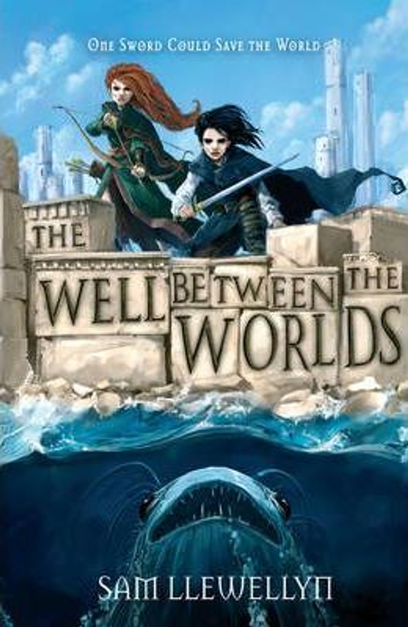 Sam Llewellyn / The Well Between the Worlds